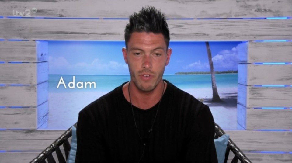  Adam has been causing trouble since arriving on Love Island