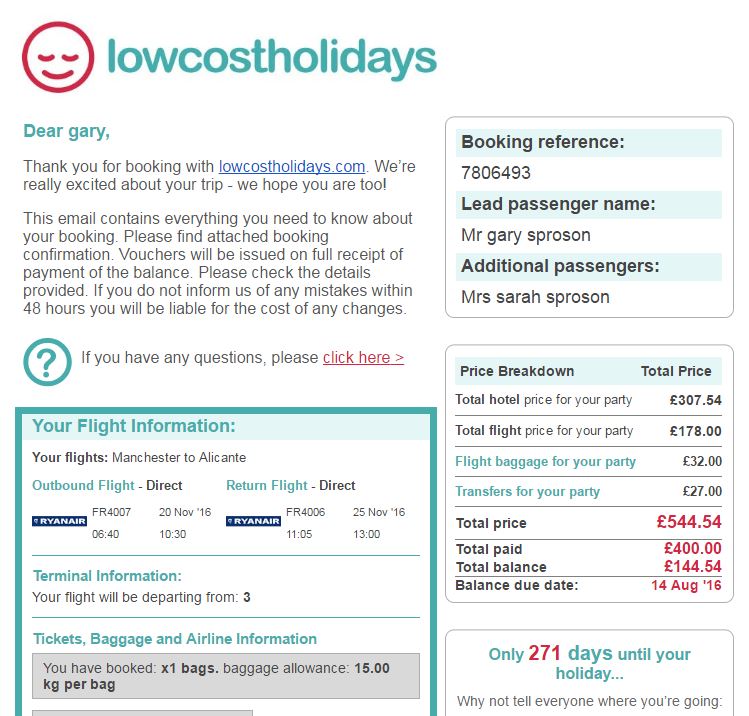  This is the travel booking confirmation the couple received from Lowcostholidays