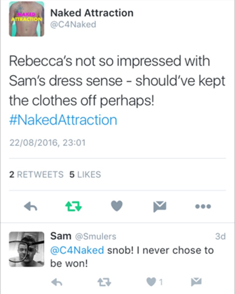 When Channel 4 tweeted during the show, her date Sam responded with: "Snob! I never chose to be won!"