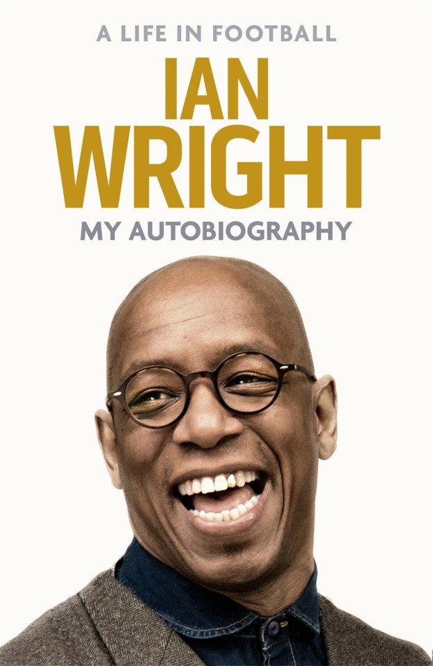  A Life in Football - Ian Wright's new autobiography