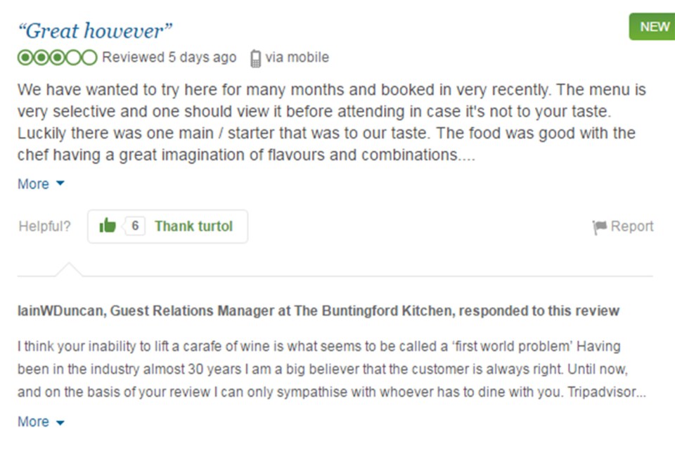  A customer moaned about the service in a review on Tripadvisor and was told not to come back