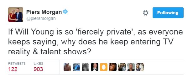 Piers doesn't understand why Will keeps entering reality shows if he is so private