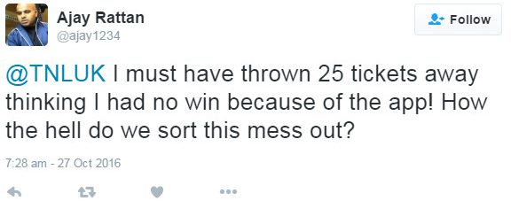  Punters said they had already thrown away their tickets, which may have been their winning ticket into a new, richer life