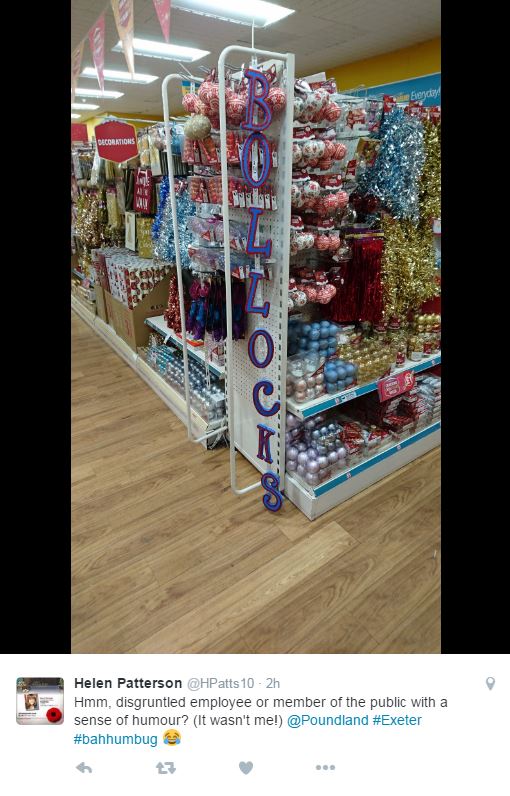  Decorations in Poundland were re-arranged to spell a rude word