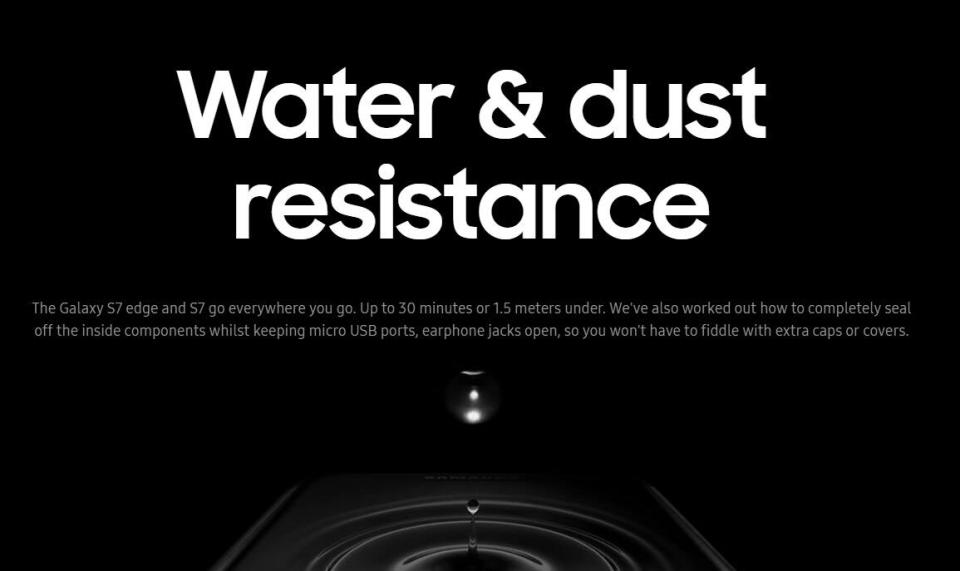  Samsung claims it is water and dust resistant