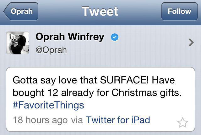  Oprah tweeted in support of Surface... but from her iPad