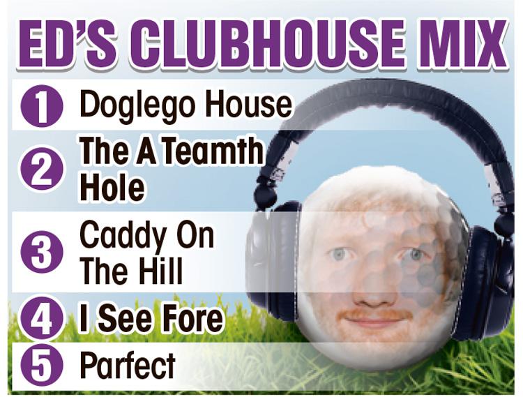  What Ed Sheeran might be listening to on the golf course