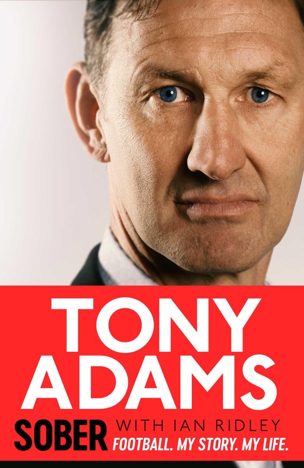 Tony Adams’ new autobiography Sober