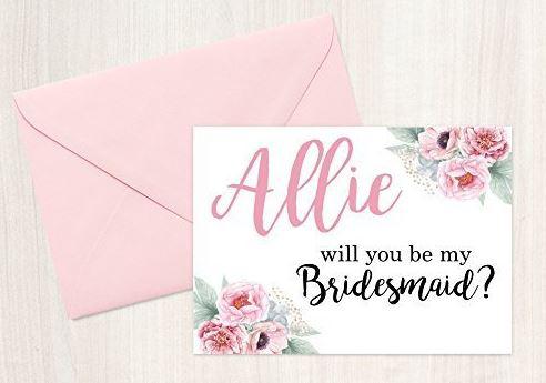  These personalised 'will you be my bridesmaid?' cards cost just £2.90