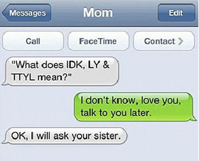  This mum was so close, yet so far when it came to deciphering text speak