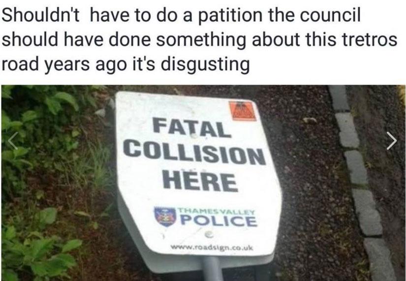  One motorist got everyone laughing with his spelling of 'petition' and 'treacherous'