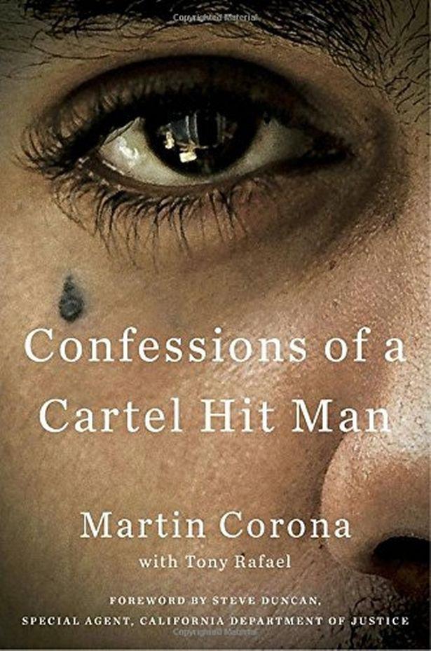 Martin Corona has lifted the lid on his time as an assassin for a Mexican cartel