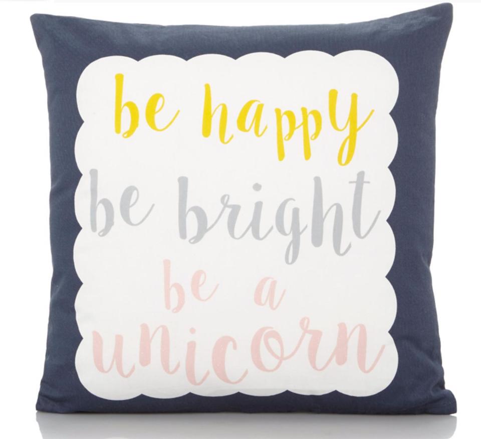  Walk away with this £5 slogan cushion that is sure to motivate any unicorn-lover each morning