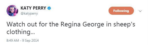  Katy once compared Taylor to Mean Girls villain Regina George