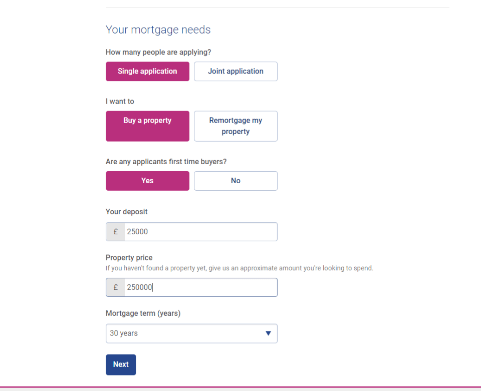  The tool will ask you for a number of details including how much deposit you have