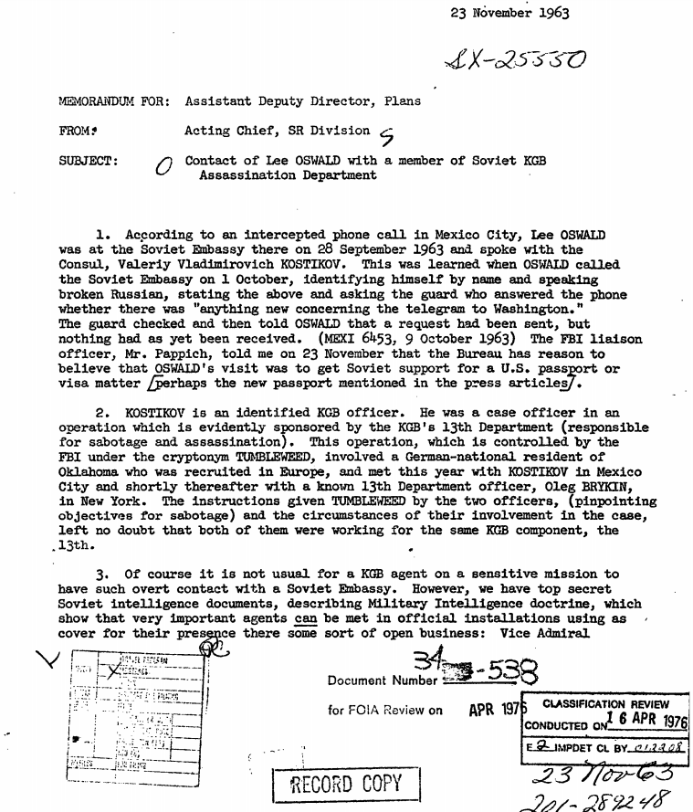 The report which states that Oswald met a KGB agent two months before the JFK killing