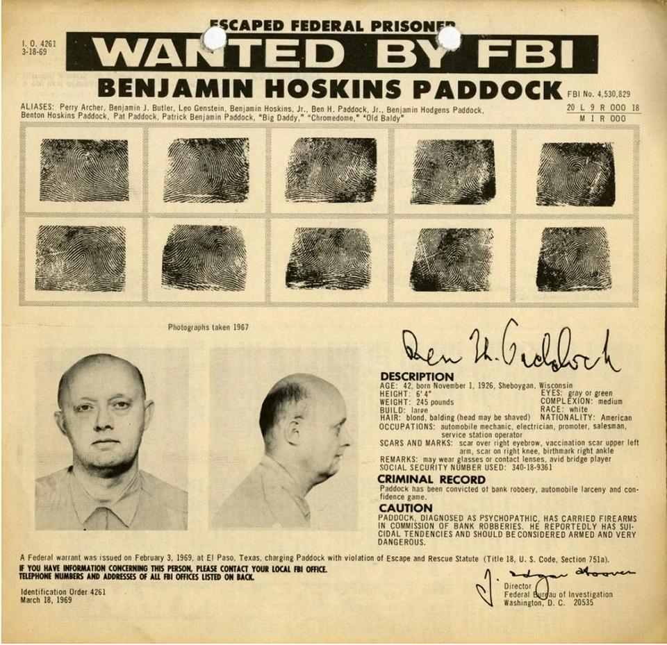  The FBI dubbed Paddock as a 'diagnosed psychopathic' in a 1969 wanted poster