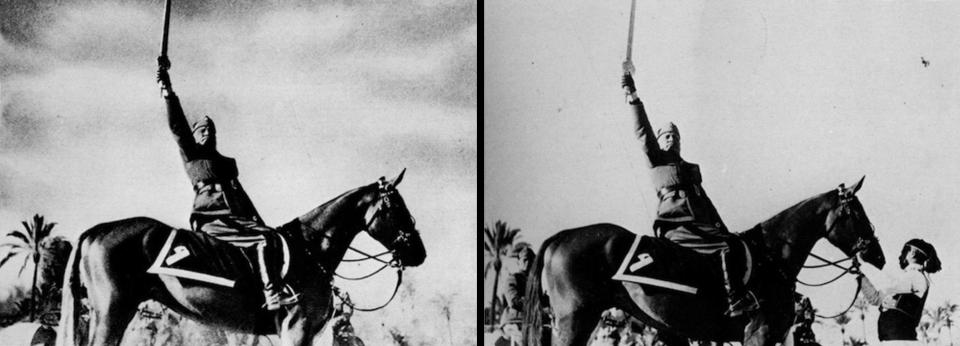  Italian dictator Benito Musslini had this image doctored by removing the horse handler to give the impression of power and independence