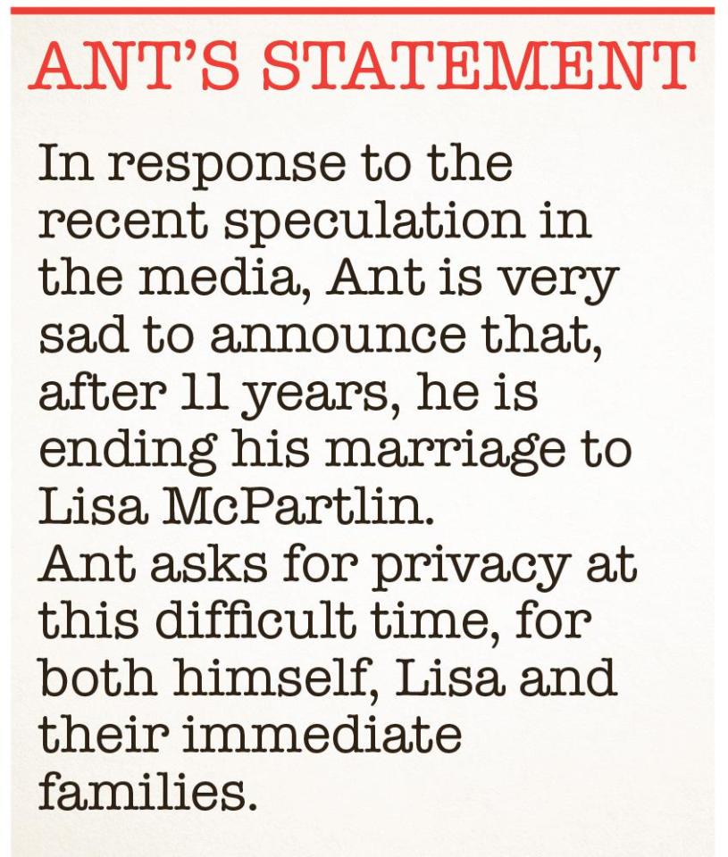  A spokesman for the 42-year-old TV host said 'Ant is very sad to announce that, after 11 years, he is ending his marriage to Lisa'