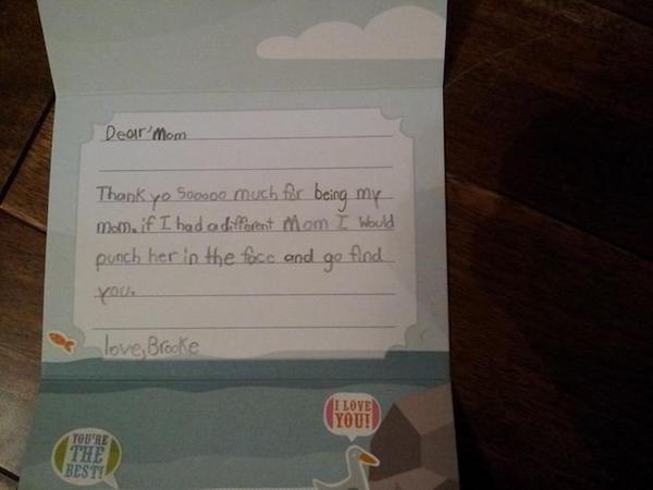  This rather disturbing thank you note shows one boy's passion for his parent