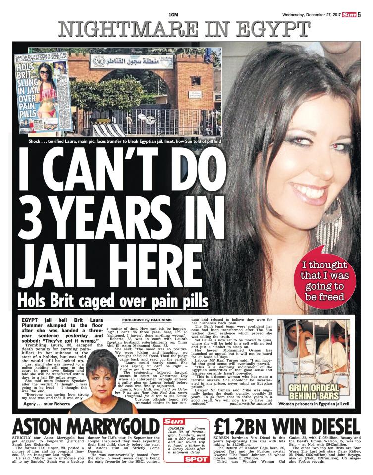  The Sun reported Laura's Egyptian nightmare