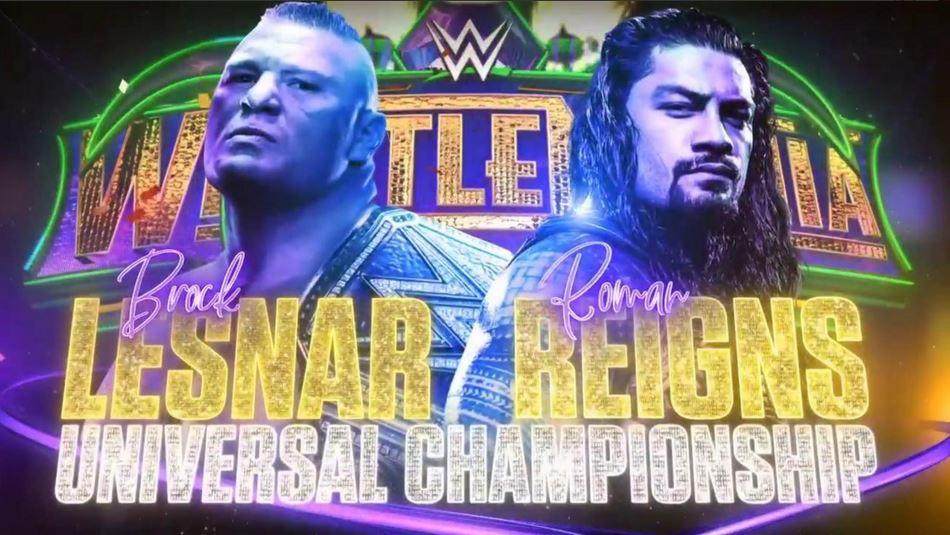  Brock Lesnar and Roman Reigns will go one-on-one at WrestleMania