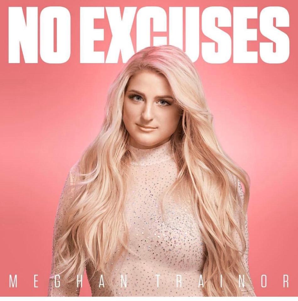  Meghan's new single No Excuses comes out on Friday