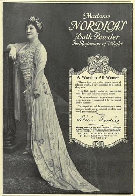  A 1900 advert featuring opera singer Madame Nordica encouraging women to use a weight reducing bath powder