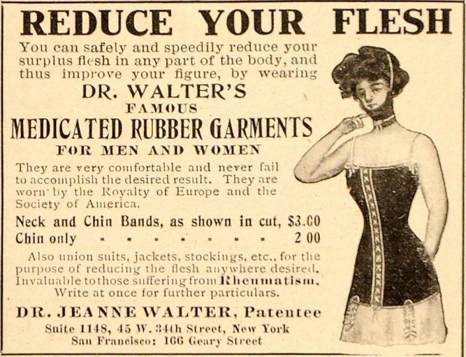  A 1910 advert for a rubber garment that clings tight to the body and face that helps to reduce weight