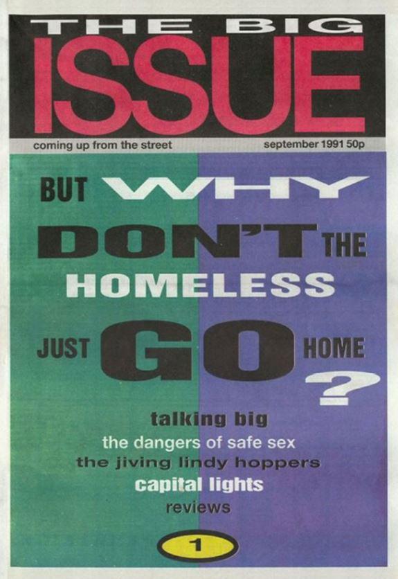  This is the cover of the first-ever Big Issue published in September 1991