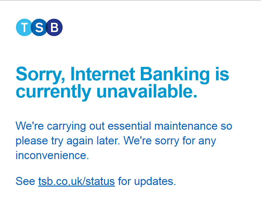  The message you receive when trying to log in to TSB's website