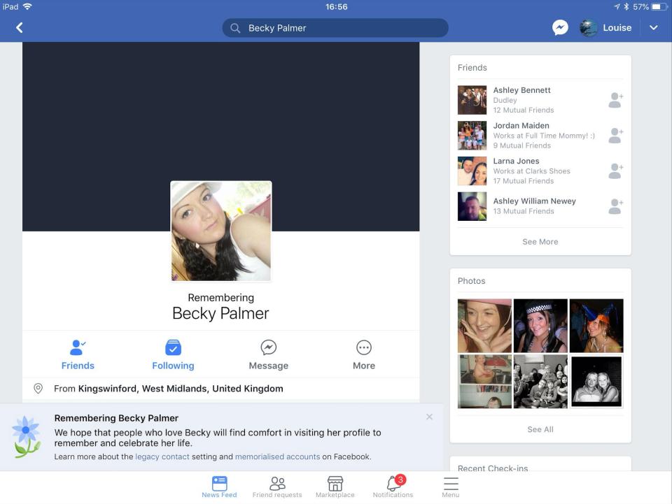  Facebook turned Becky's account into a 'memorial page' without consulting her mum, Louise