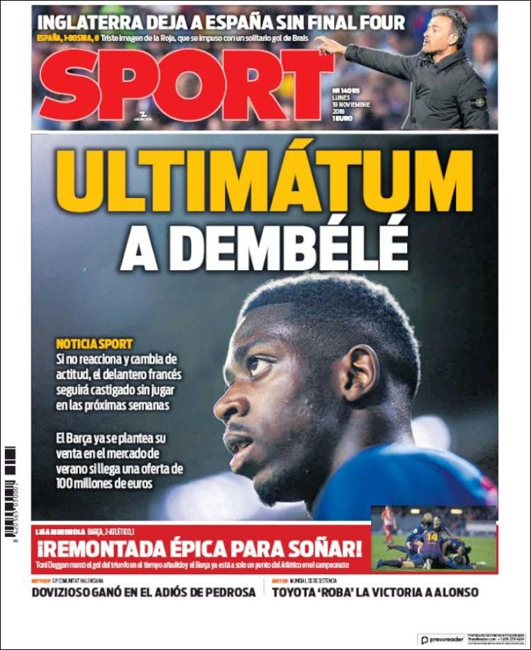  The front cover of SPORT newspaper suggests Barca are reaching the end of their tether with the French star