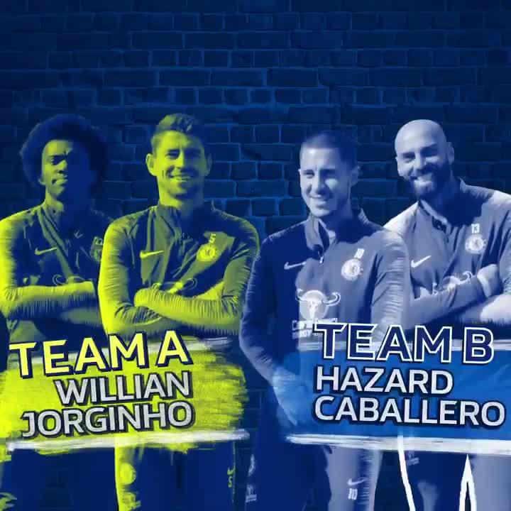  Jorginho and Willian formed Team A, while Eden Hazard and Willy Caballero formed Team B