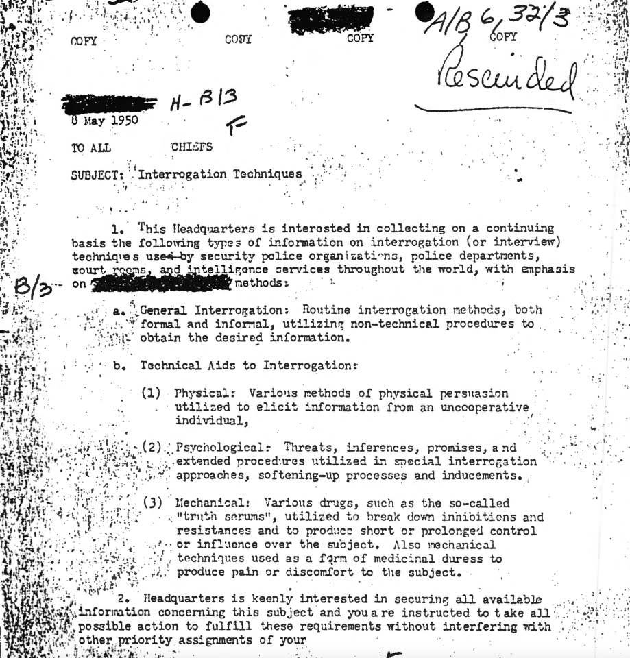  This document details how the CIA wanted to develop sinister ways of torturing and interrogating subjects