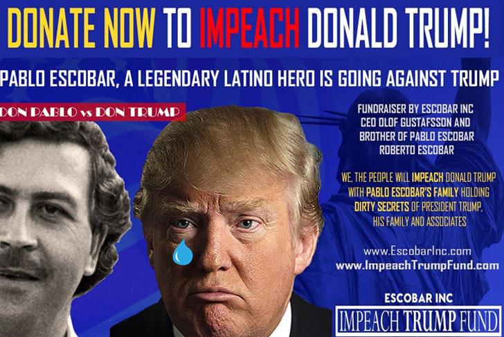  Pablo Escobar's brother has launched a GoFundMe campaign to impeach Trump