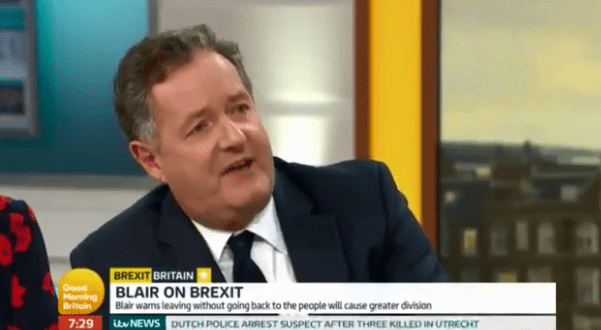  Piers said there would be 'hell to pay' with another Brexit vote