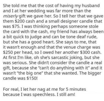  The bride told her friend she had no use for the £55 candle because it wasn't the £115 one she asked for