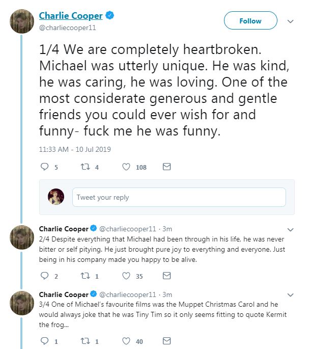 Charlie posted a series of tweets about his friend and said he was ‘heartbroken’ by his death