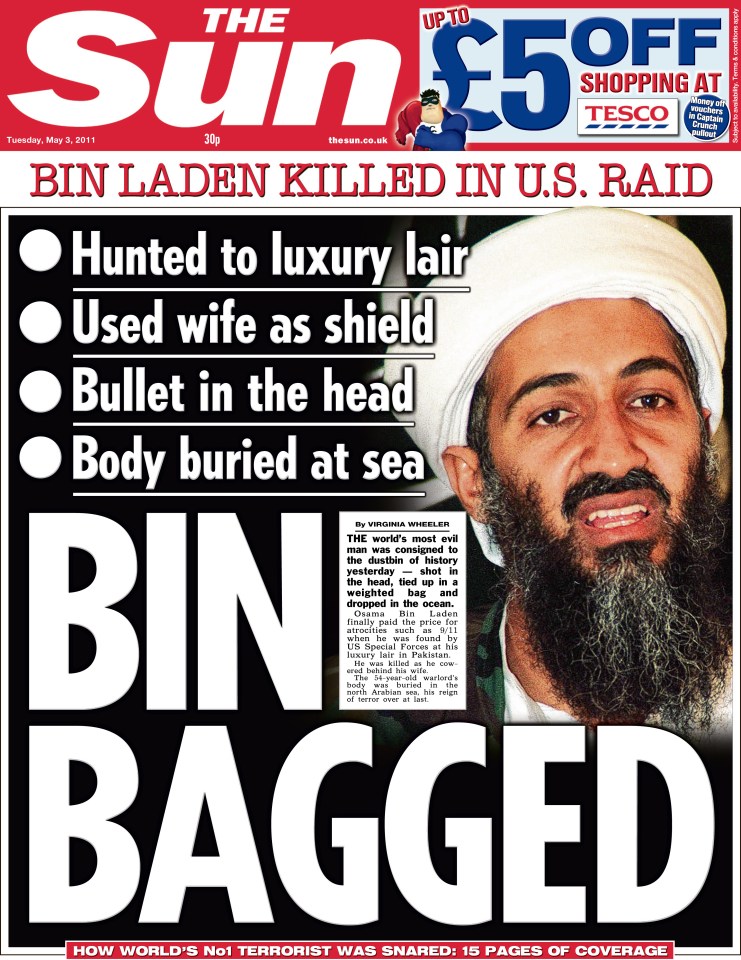  For 13 years America hunted the man behind the mass slaughter of the 9/11 attacks. The dramatic operation in which he was killed inspired one of The Sun’s most memorable headlines. Osama bin Laden was a Saudi millionaire’s son who formed al-Qaeda in 1988