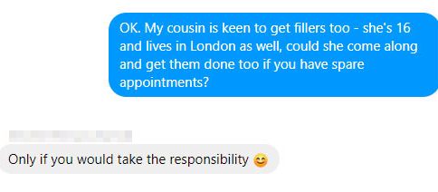  One beautician agreed to inject my '16-year-old cousin' - if I took "responsibility"