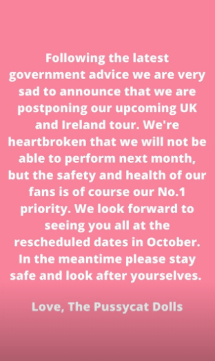  The band have delayed their tour until October