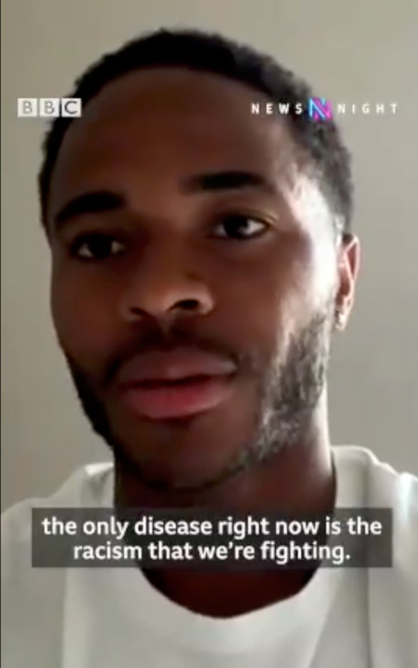 Raheem Sterling has said racism is the disease 