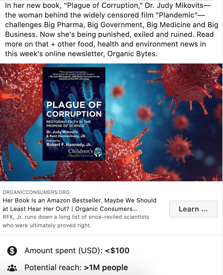 This paid Facebook advert, which ran during the pandemic, promoting work by discredited virologist Judy Mikovits who promotes anti-vaxx conspiracies