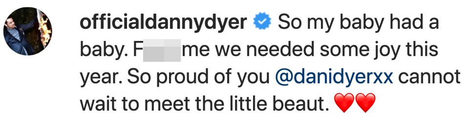 Dani's dad Danny Dyer posted his own special message to social media