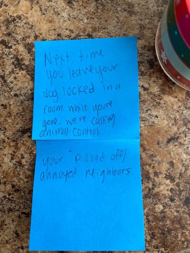 A man has revealed the angry note he was given from a neighbour after he left his dog at home for two hours