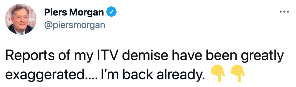 He told fans on Twitter he wasn't leaving ITV insisting: 'I'm back already'