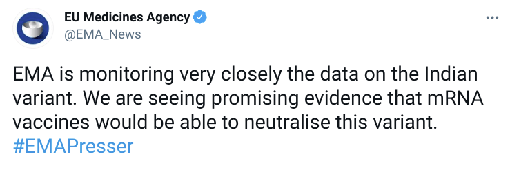 The European Medicines Agency said today there is "promising evidence" the Indian variant could be killed by Pfizer and Moderna vaccines (mRNA)