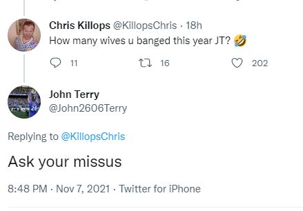 Terry hit back at a Twitter fan who asked how many 'waves u banged this year' by saying: 'Ask your missus'