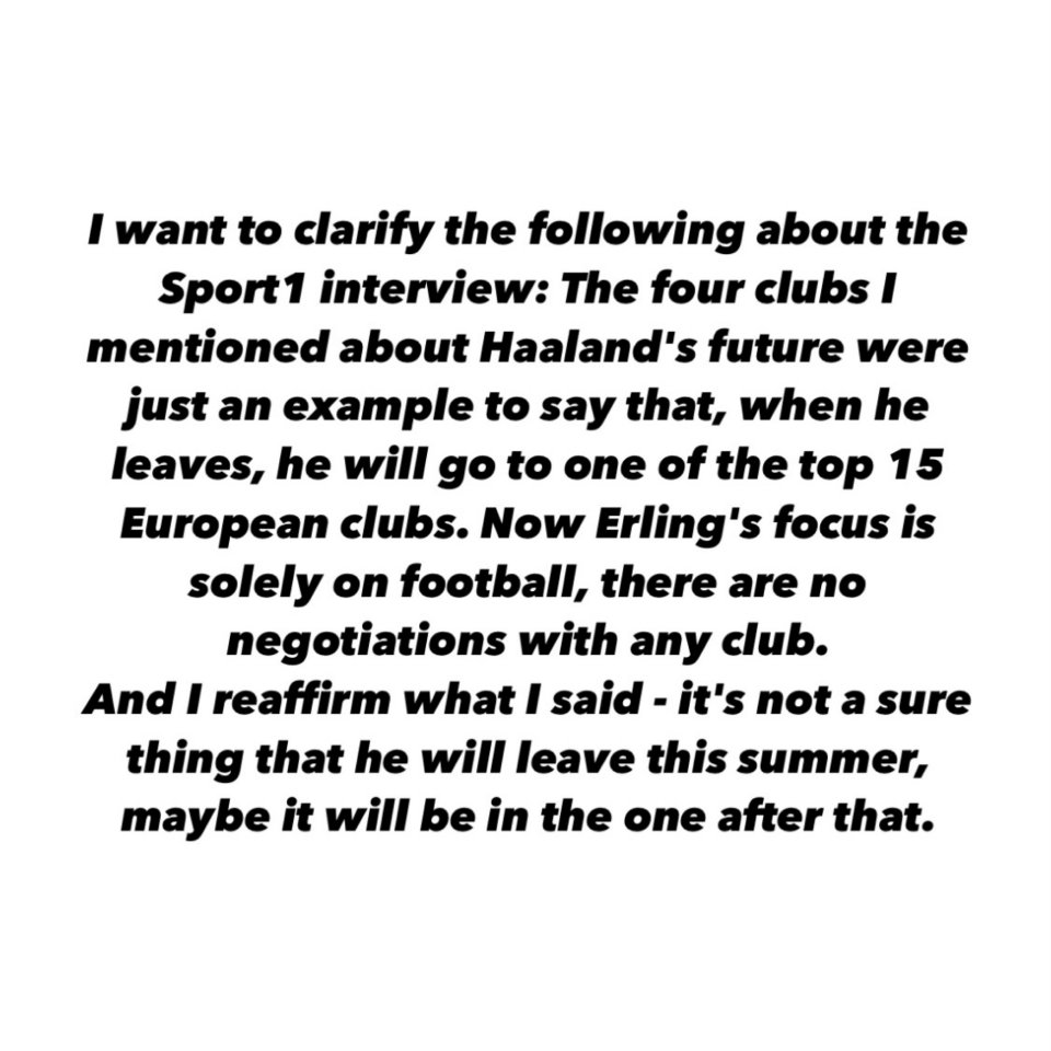 Raiola posted this message on social media to clarify comments he made regarding Haaland's future